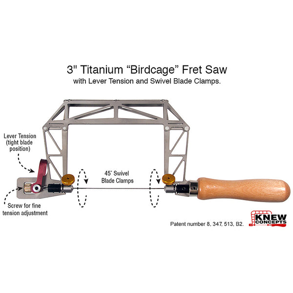 Knew Concepts 3” Titanium Birdcage Fret Saw With Lever Tension And Swivel Blade Clamps