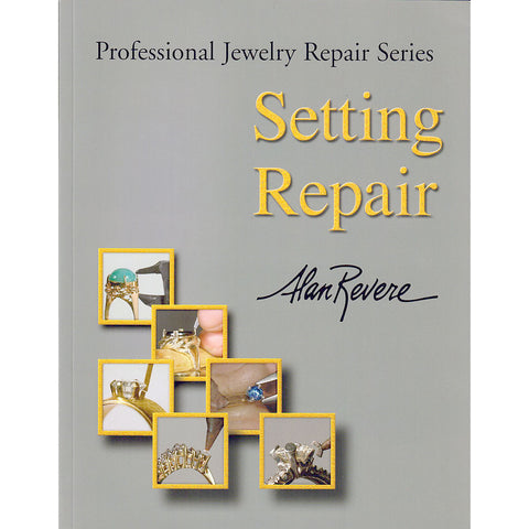 Professional Jewelry Repair Series: Setting Repair Alan Revere