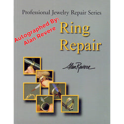 Professional Jewelry Repair Series: Ring Repair Alan Revere (Special Autographed Version)